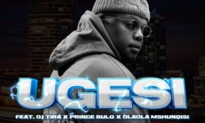 01 UGESI feat Dj Tira Dladla Mshunqisi Prince Bulo mp3 image 500x400 1