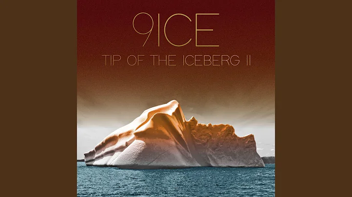9ice Tip Of The Ice Berg ll