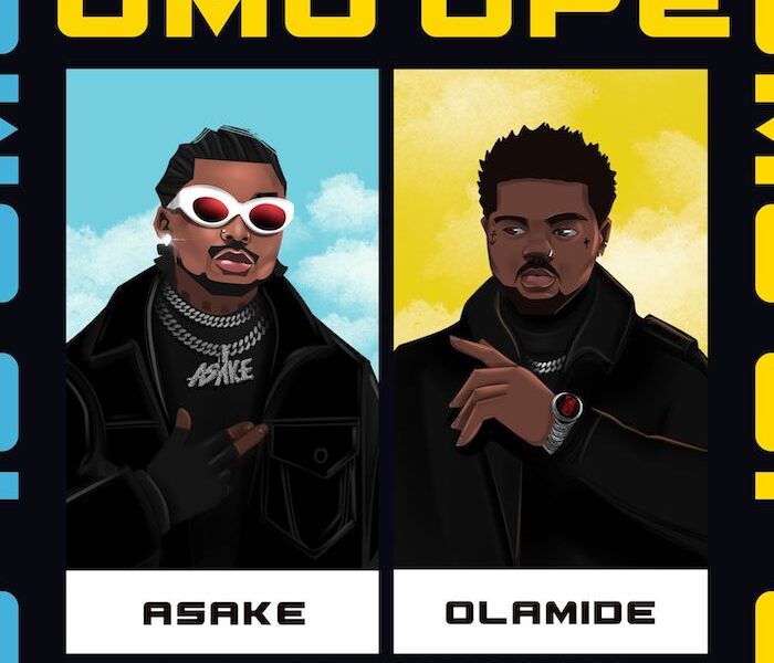 Asake – Omo Ope Ft. Olamide