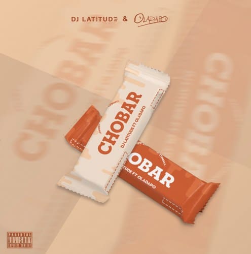 DJ Latitude Chobar ft Oladapo