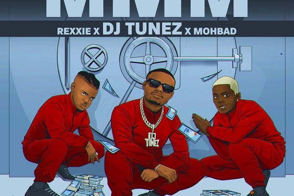 DJ Tunez Ft. MohBad, Rexxie – MMM (Making More Money)