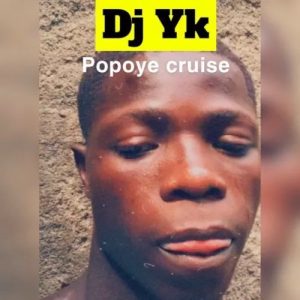 DJ YK Popoye Cruise