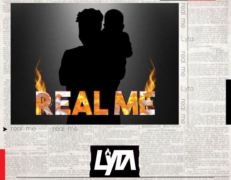Lyta – Real Me Ft. Rhedi