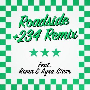 Mahalia Ft. Rema Ayra Starr Roadside 234 Remix Mp3 Download