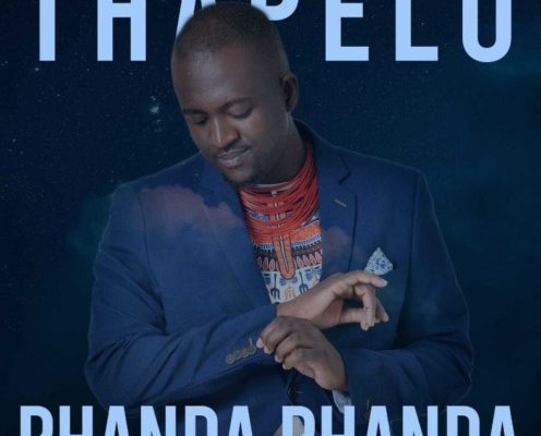 Thapelo – Phanda Phanda ft. Senzo Success Sibiya ,Thokozani Gift, Madonsela, Oscar Mdlongwa, Lerhwarhwa Bontle Qhaba, Themba Robinson Chipeya, Oskido, Deep Sen & King Talkzin
