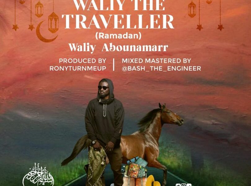 Waliy AbouNamarr Waliy The Traveller Ramadan