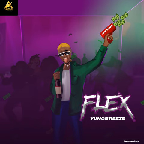 Yungbreeze – Flex